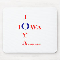 IOWA IOYA and IOWA IOU Inaugural 2009 gifts mousepads by 012009 IOWA IOYA and IOWA IOU Inaugural 2009 gifts mousepads