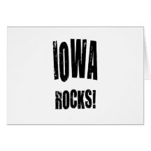 Iowa Rocks! Card