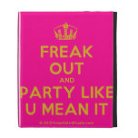 [Dancing crown] freak out and party like u mean it  iPad Cases