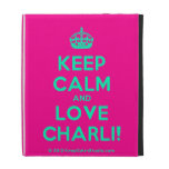 [Crown] keep calm and love charli!  iPad Cases