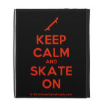 [Skateboard] keep calm and skate on  iPad Cases