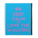 [Feet] keep calm and love the walkers  iPad Cases