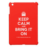 [Campervan] keep calm and bring it on  iPad Mini Cases