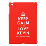 [Crown] keep calm and love kevin  iPad Mini Cases