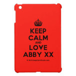 [Crown] keep calm and love abby xx  iPad Mini Cases