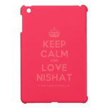 [Crown] keep calm and love nishat  iPad Mini Cases