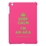 [Crown] keep calm i'm an aka  iPad Mini Cases
