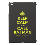 [Crown] keep calm and call batman  iPad Mini Cases