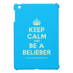 [Crown] keep calm and be a belieber  iPad Mini Cases