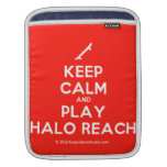 [Skateboard] keep calm and play halo reach  iPad Sleeves