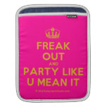 [Dancing crown] freak out and party like u mean it  iPad Sleeves