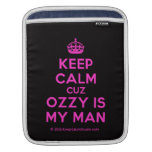 [Crown] keep calm cuz ozzy is my man  iPad Sleeves