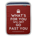 [Campervan] what's for you will not go past you  iPad Sleeves