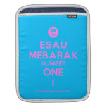 [Smile] esau mebarak number one 1  iPad Sleeves