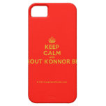 [Crown] keep calm and shout konnor bff  iPhone 5 Cases