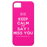 [UK Flag] keep calm and say i miss you  iPhone 5 Cases