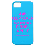 [No Crown] keep calm and live in a pinne- apple  iPhone 5 Cases