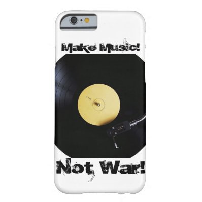 iPhone: Make Music! Not War! Barely There iPhone 6 Case