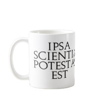Ipsa Scientia Potestas Est Mug