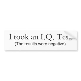 IQ Test bumpersticker