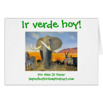 Ir verde hoy! Tarjeta cards by imperfectiomism Ir verde hoy! Tarjeta cards