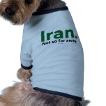 Iran... Dog Shirt