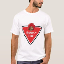 IRANIAN TIRE t-shirts