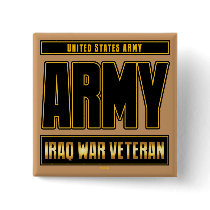 IRAQ WAR VETERAN - ARMY BUTTONS