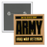 IRAQ WAR VETERAN - ARMY BUTTONS