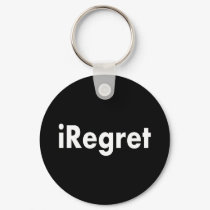 iRegret keychains by tomrent iRegret keychains