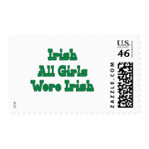 Irish All Girls Were Irish postage by StPatricksDayStore Irish All Girls Were Irish postage
