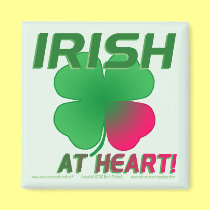 IRISH AT HEART SQUARE MAGNET by gardensofeve IRISH AT HEART SQUARE MAGNET