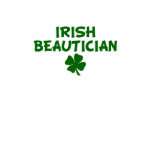 Irish Beautician T-Shirt