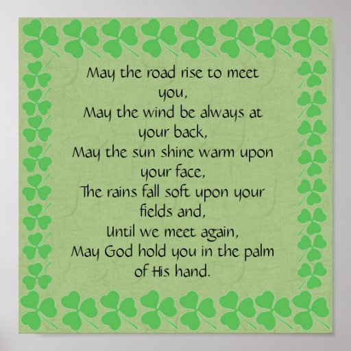 Irish BlessingMay the road rise to meet you Print Zazzle