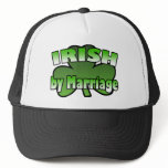 Irish By Marriage Hat