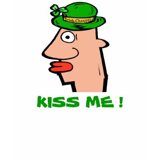 Irish Channel Head, KISS ME ! shirt