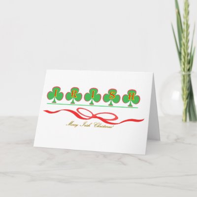 irish christmas wishes greetings. Irish Christmas Greeting Card by LaurenceBehr. Wish Irish family and friends 