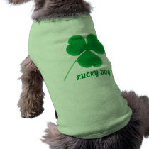 Irish Clover LUCKY DOG Shirt pet clothing by angela65 Irish Clover LUCKY DOG Shirt pet clothing
