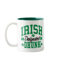 Irish Designated Drunk mugs