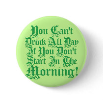 Irish Drinking Humor buttons by Shamrockz Irish Drinking Humor buttons