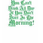 Irish Drinking Humor t-shirts