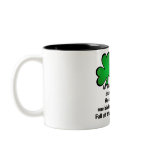 Irish Drinking Saying 4 - Mug/Stein mugs