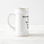 Irish Drinking Saying Stein/Mug