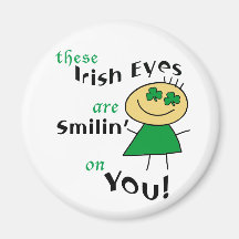 Irish Eyes are Smiling Gifts Fridge Magnets