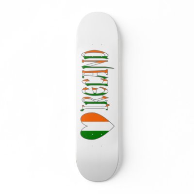 Irish Flag Heart & Word Ireland Skate Boards by ameriyank