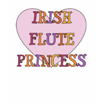 Irish Flute Princess t-shirts