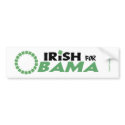 Irish for Obama Bumper Stickers bumper stickers by obama_2008 Irish for Obama Bumper Stickers bumper stickers
