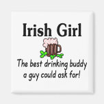 Irish Girl Best Drinking Buddy 2 Magnet