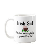Irish Girl Best Drinking Buddy 2 Coffee Mug