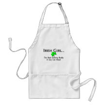 Irish Girl Best Drinking Buddy A Guy Can Have Aprons